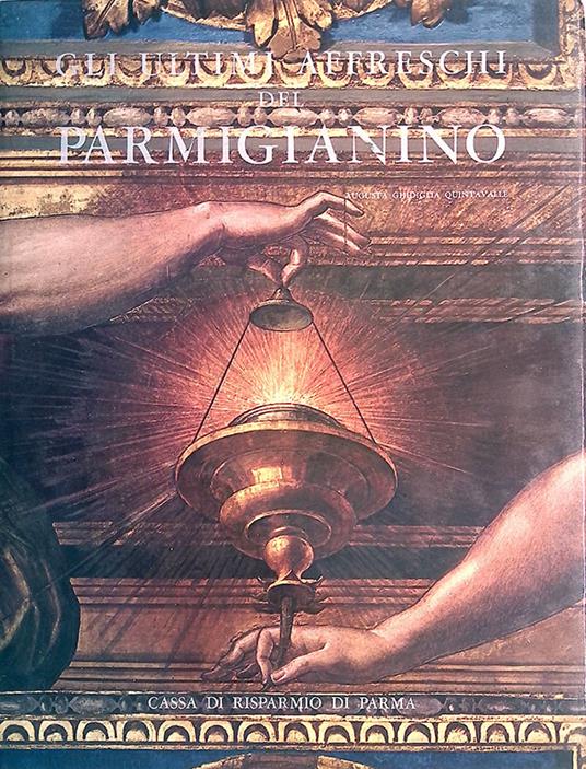Gli ultimi affreschi del Parmigianino - copertina