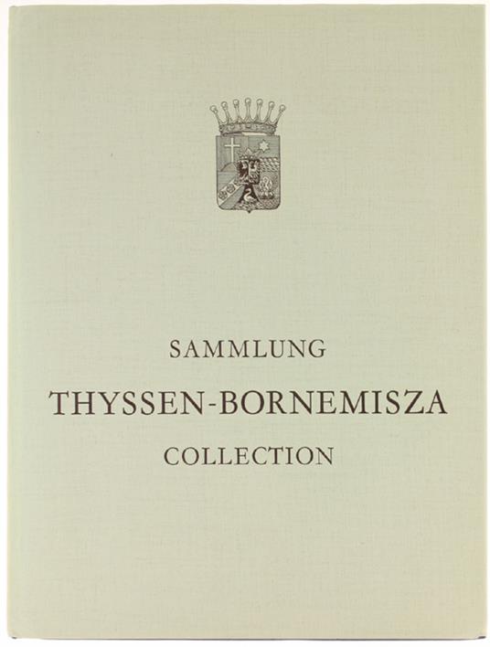 MEISTERWERKE DER MALEREI aus der Sammlung Thyssen-Bornemisza "Sammlung Schloss Rohoncz" in Lugano-Castagnola - copertina