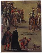 Le Collezioni Di Carlo Emanuele I Di Savoia