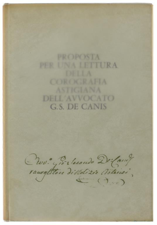 Proposta Per Una Lettura Della Corografia Astigiana Dell'Avvocato G.S. De Canis - Renato Bordone - copertina