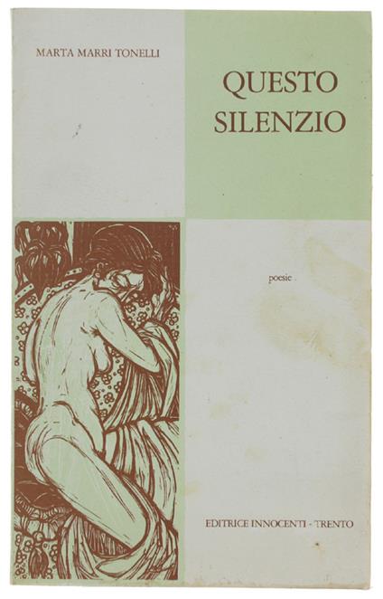 QUESTO SILENZIO. Poesie - Marta Marri Tonelli - copertina