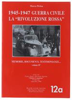 1945-1947, GUERRA CIVILE : la 