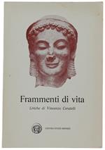 FRAMMENTI DI VITA. Liriche
