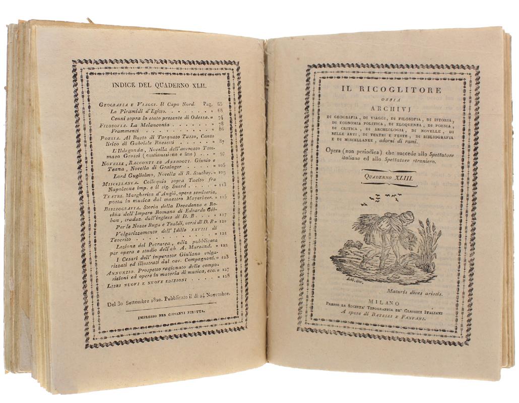 Il RACCOGLITORE ossia di viaggi, di filosofia, d'istoria, di eloquenza, di poesia, di critica, di archeologia, di novelle, di belle arti, di teatri e feste, di bibliografia e di miscellanee..