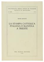 La Stampa Cattolica Italiana E Slovena A Trieste
