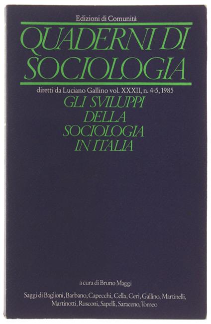 QUADERNI DI SOCIOLOGIA. Volume XXXII n. 4-5, 1985: GLI SVILUPPO DELLA SOCIOLOGIA IN ITALIA - copertina