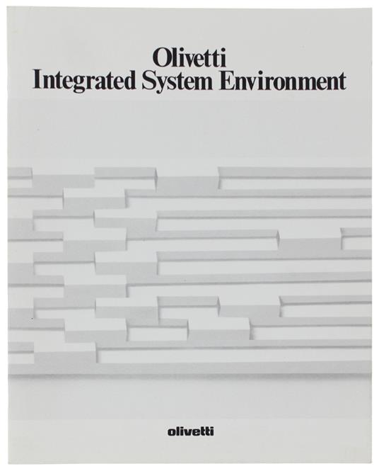 OLIVETTI INTEGRATED SYSTEM ENVIRONMENT - Olivetti - 1984 - copertina