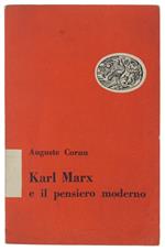 Karl Marx E Il Pensiero Moderno