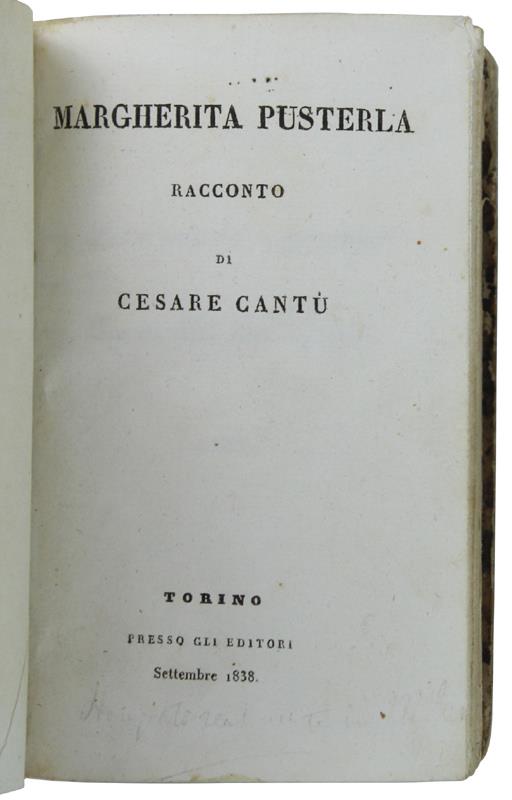 MARGHERITA PUSTERLA. Racconto [prima edizione in un volume ?)