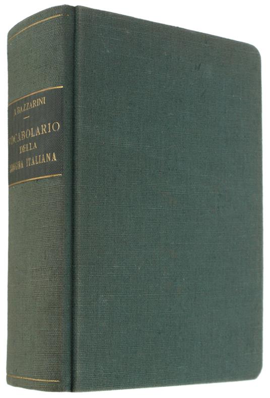 VOCABOLARIO DELLA LINGUA ITALIANA per le Scuone e le Famiglie - Antonio Lazzarini - copertina