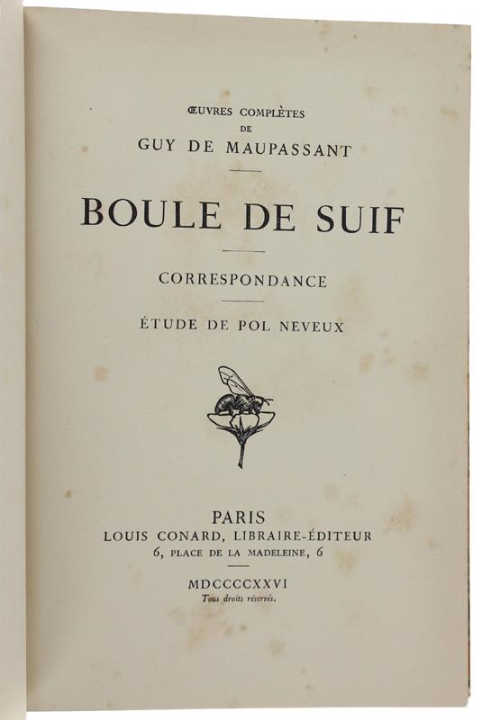BOULE DE SUIF - Correspondance - Étude de Pol Neveux