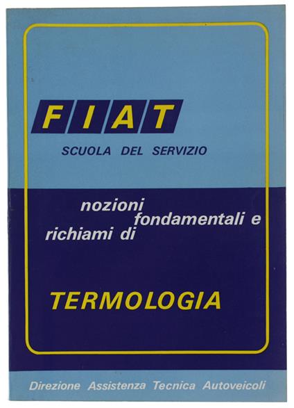 Nozioni Fondamentali E Richiami Di Termologia - copertina