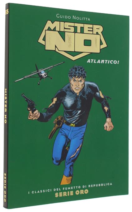 MISTER NO: ATLANTICO! [stato di nuovo] - Guido Nolitta - copertina