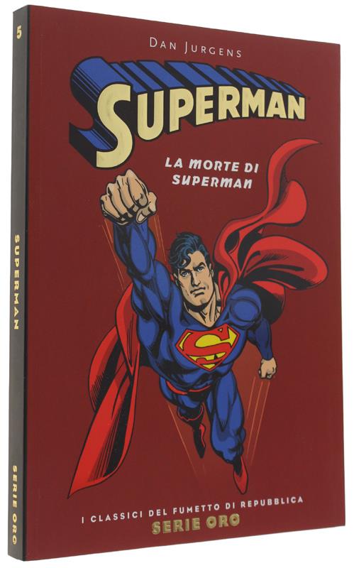 SUPERMAN: LA MORTE DI SUPERMAN [stato di nuovo] - Dan Jurgens - copertina