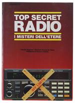 Top Secret Radio. I Misteri Dell'Etere