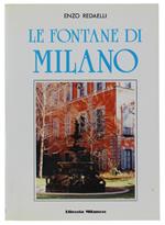 Le Fontane Di Milano