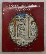 La ceramica italiana del '600