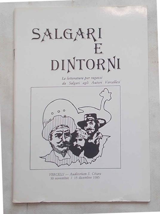 Salgari e dintorni. La letteratura per ragazzi da Salgari agli Autori Vercellesi - copertina