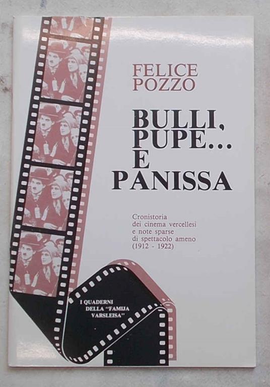 Bulli, pupe… e panissa - Felice Pozzo - copertina