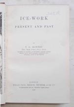 Ice-work present and past