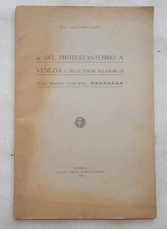 Del protestantesimo a Venezia e delle poesie religiose di Celio Magno (1536-1602) - copertina