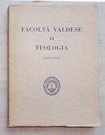 Facoltà Valdese di Teologia. 1855 - 1955
