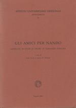 Gli amici per Nando. Giornata di studi in onore di Fernando Ferrara