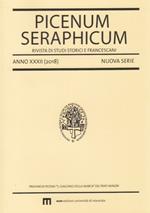 Picena seraphicim. Rivista di studi storici e francescani Anno XXXII (2018) Nuova Serie