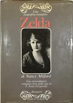 Zelda Uno straordinario romanzo vero nella vita di F. Scott Fitzgerald