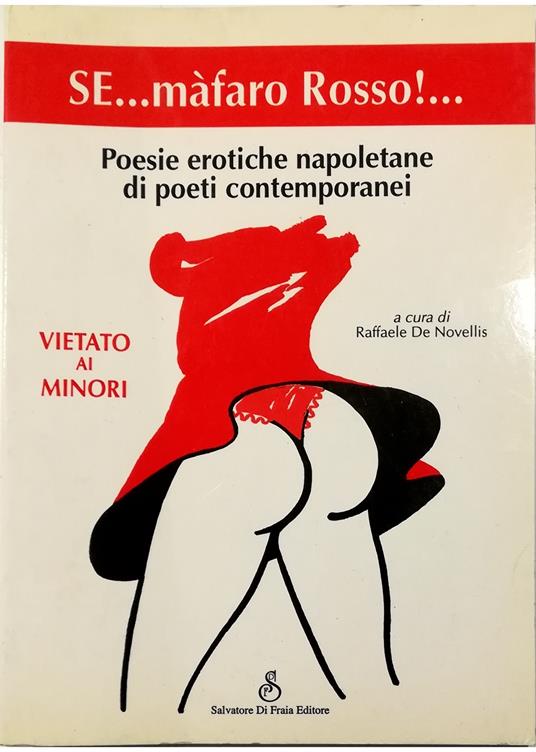 Se...mafaro Rosso!... Poesie erotiche napoletane di poeti contemporanei - copertina
