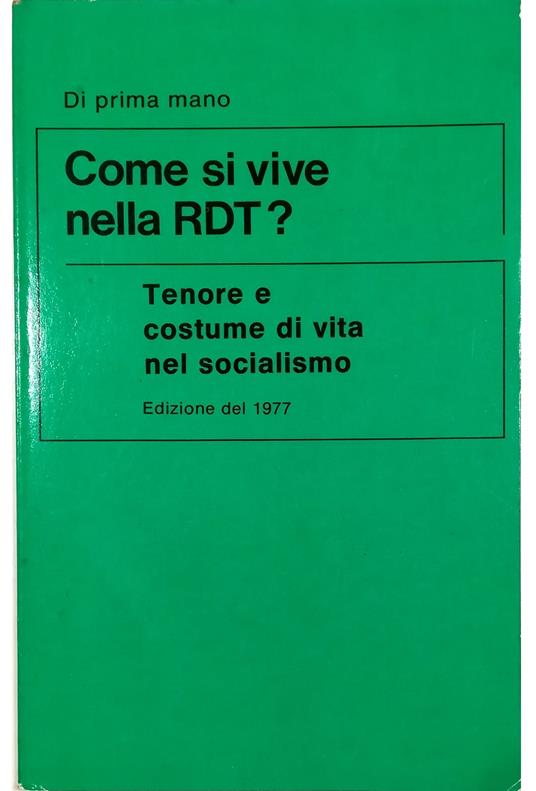 Come si vive nella RDT? Tenore e costume di vita nel socialismo Edizione del 1977 - copertina