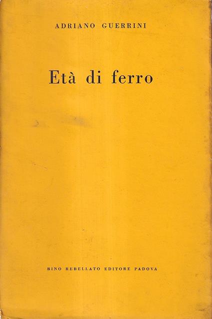 Età di ferro - Adriano Guerrini - copertina