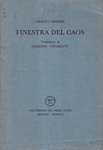 Finestra del caos. Traduzione di Giuseppe Ungaretti