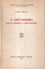 Il cristianesimo dalle origini a Costantino