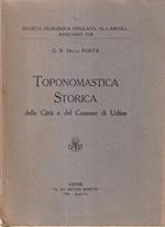Toponomastica storica della Città e del Comune di Udine