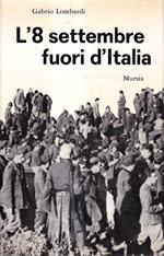 L' 8 settembre fuori d'Italia