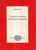Il comico di carattere da Teofrasto a Pirandello