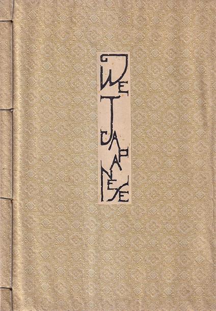 We Japanese. Book One - Being descriptions of many of the customs, manners, ceremonies, festivals, arts and crafts of tje japanese, besides numerous other subjects - copertina