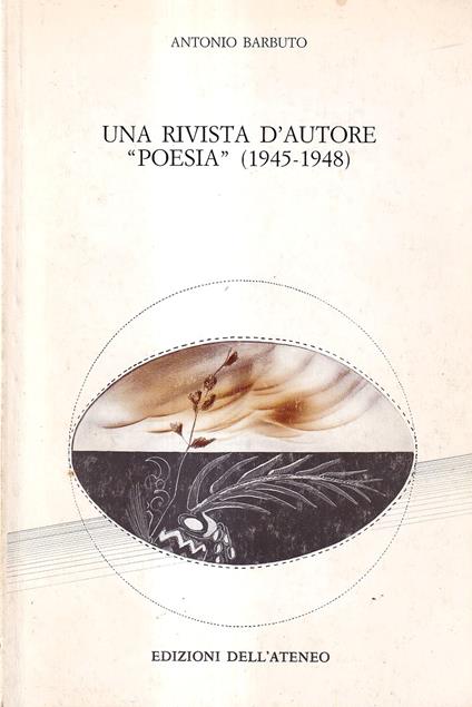 Una rivista d'autore. "Poesia" (1945-1948) - Antonio Barbuto - copertina