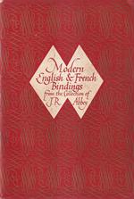 An Exhibition of Modern English and French Bindings from the Collection of Major J.R. Abbey