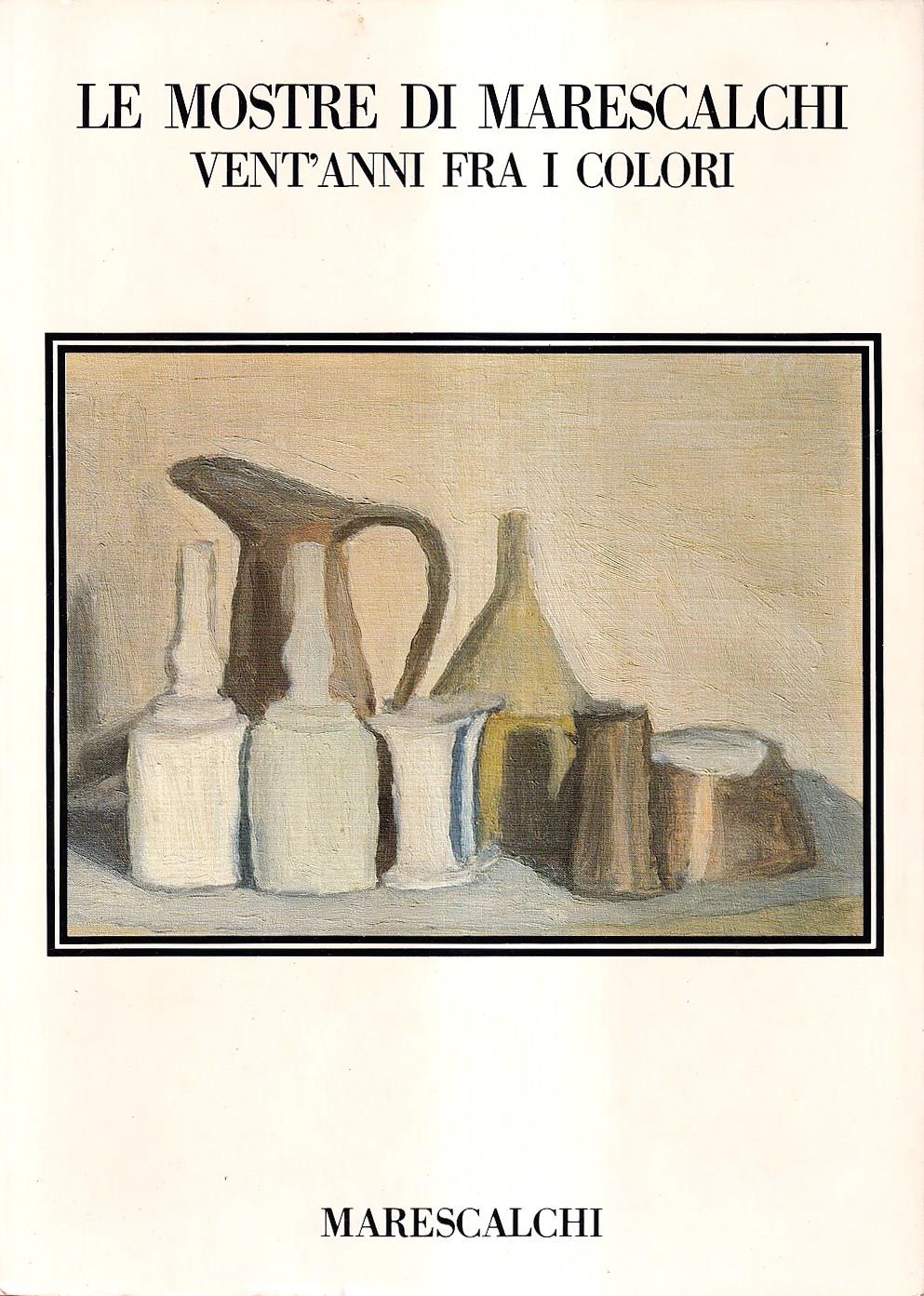 Le mostre di Marescalchi. Vent'anni fra i colori