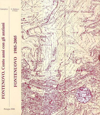Fontenuovo 1985-2005 / Fontenovo. Cento anni con gli anziani - copertina