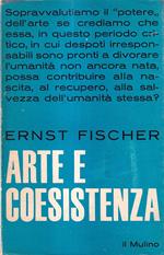Arte e coesistenza. Contributo a una moderna estetica marxista