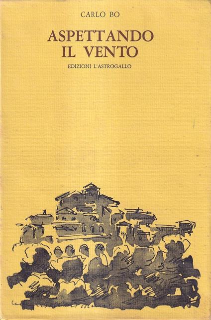 Aspettando il vento - Carlo Bo - copertina