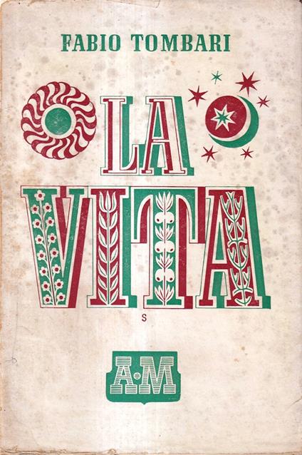 La vita - Fabio Tombari - copertina