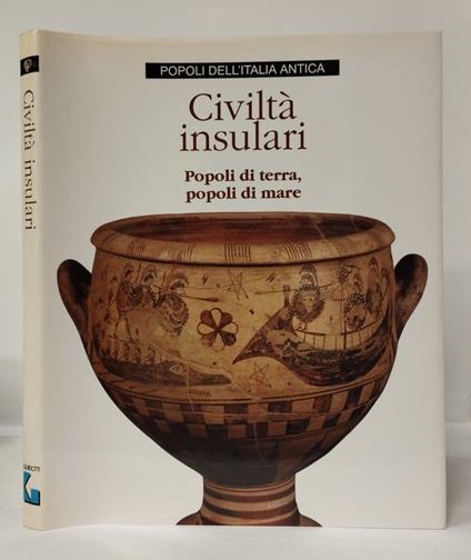Civiltà insulari. Popoli di terra, popoli di mare - copertina