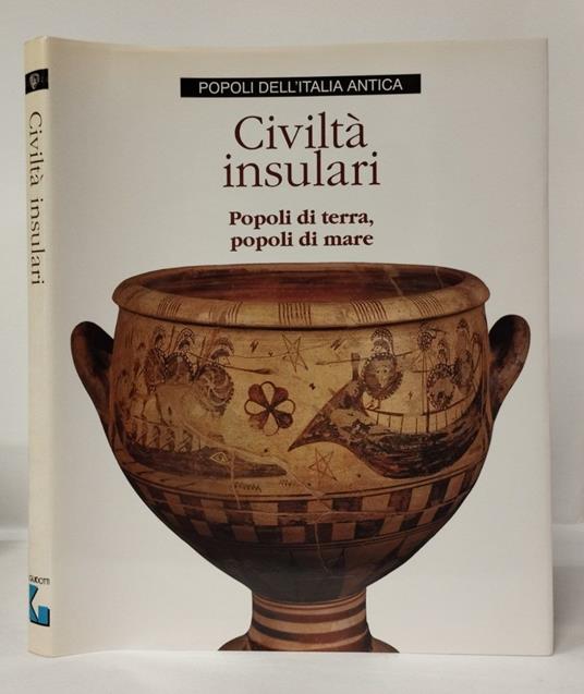 Civiltà insulari. Popoli di terra, popoli di mare - copertina