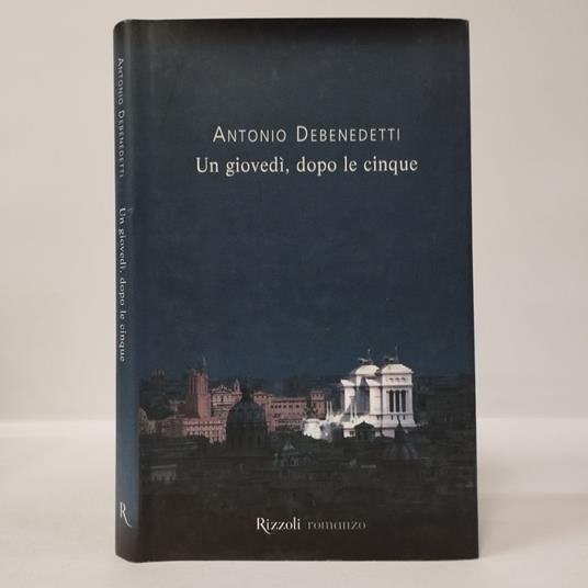 Un giovedì, dopo le cinque - Antonio Debenedetti - copertina