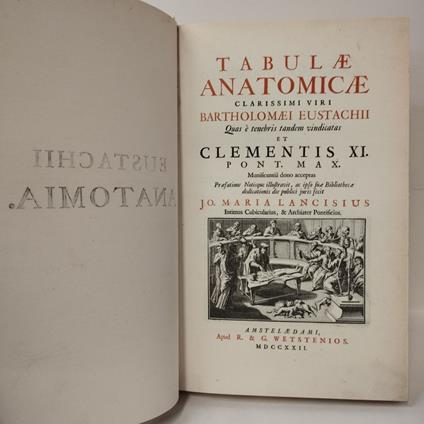 TABULAE ANATOMICAE clarissimi viri BARTHOLOMAEI EUSTACHII anastatica del 1722 - copertina