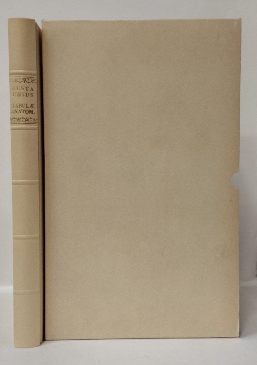 TABULAE ANATOMICAE clarissimi viri BARTHOLOMAEI EUSTACHII anastatica del 1722